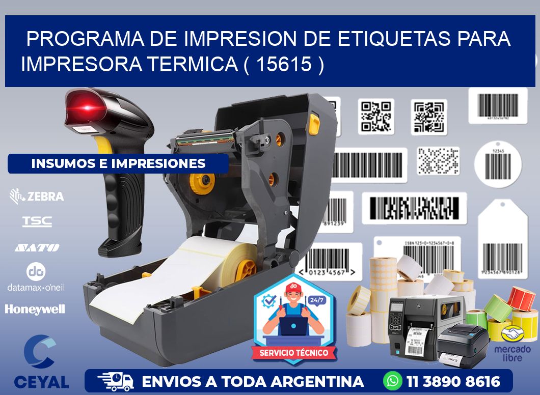 PROGRAMA DE IMPRESION DE ETIQUETAS PARA IMPRESORA TERMICA ( 15615 )