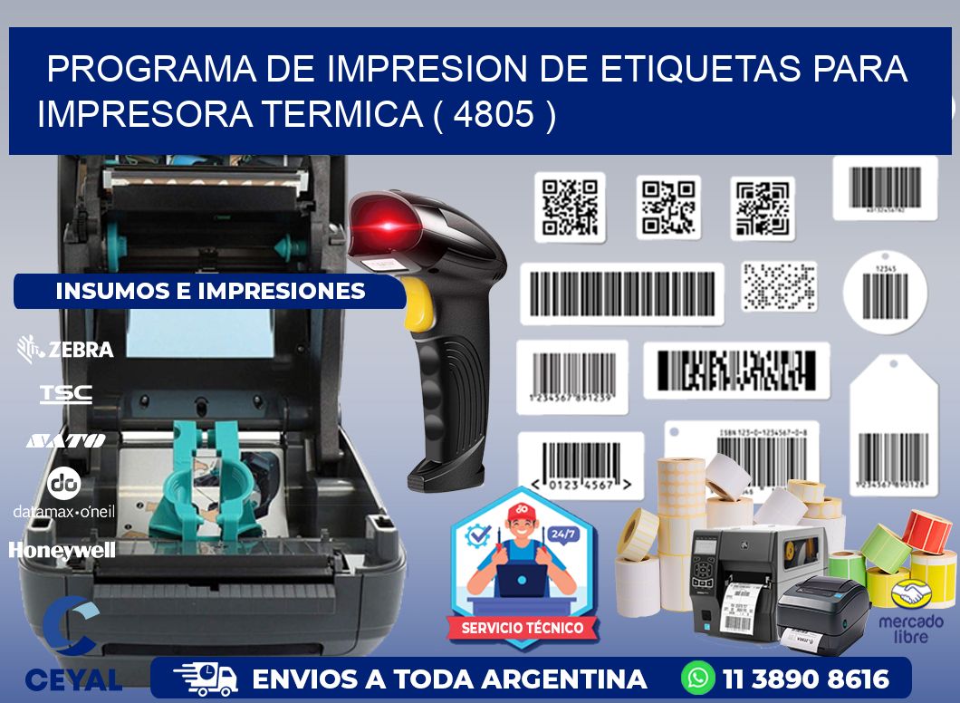 PROGRAMA DE IMPRESION DE ETIQUETAS PARA IMPRESORA TERMICA ( 4805 )