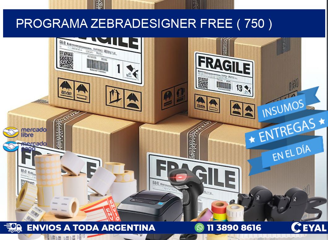 PROGRAMA ZEBRADESIGNER FREE ( 750 )