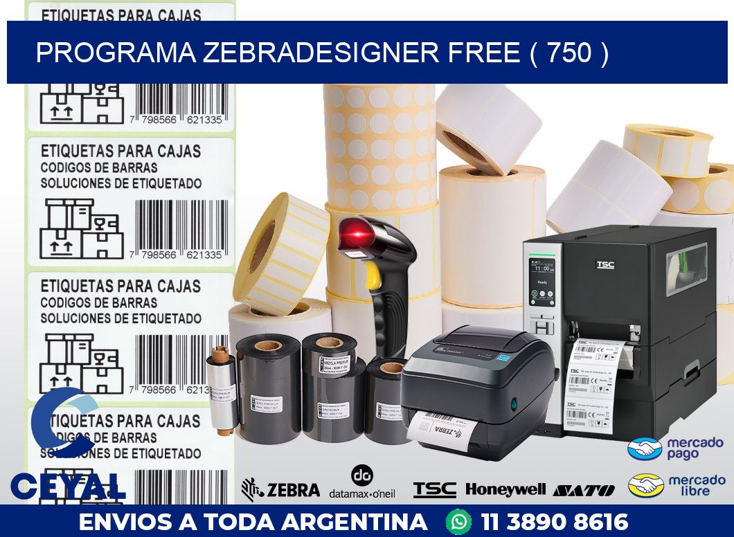 PROGRAMA ZEBRADESIGNER FREE ( 750 )