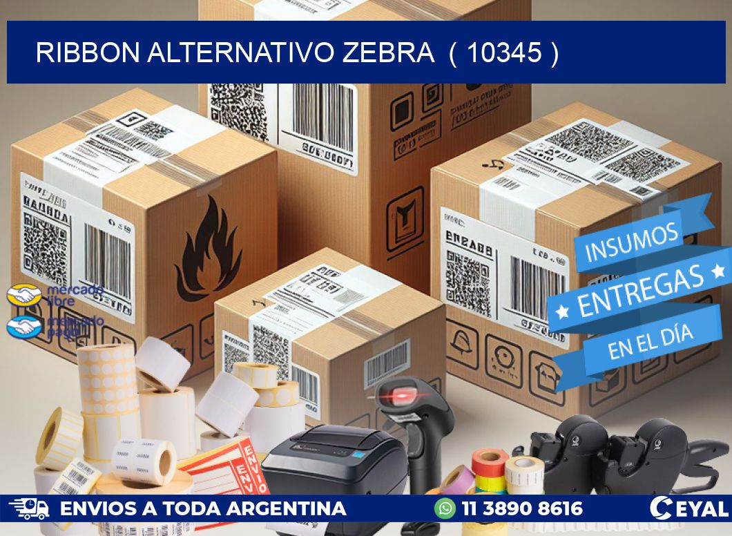 RIBBON ALTERNATIVO ZEBRA  ( 10345 )