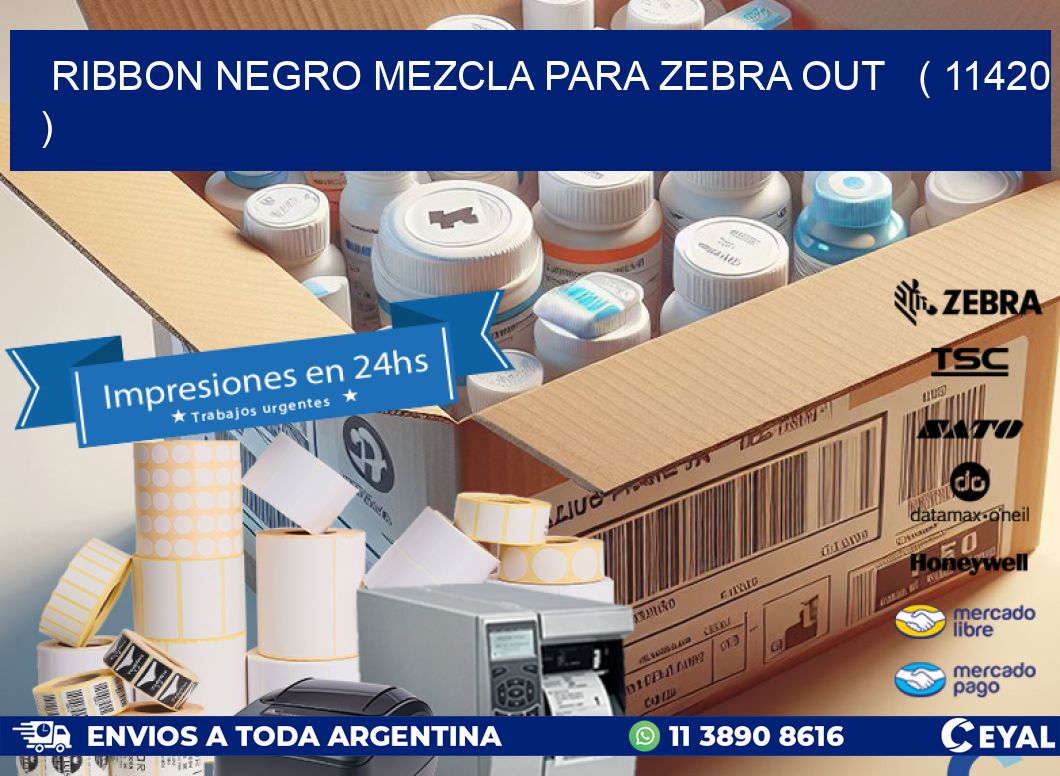 RIBBON NEGRO MEZCLA PARA ZEBRA OUT   ( 11420 )