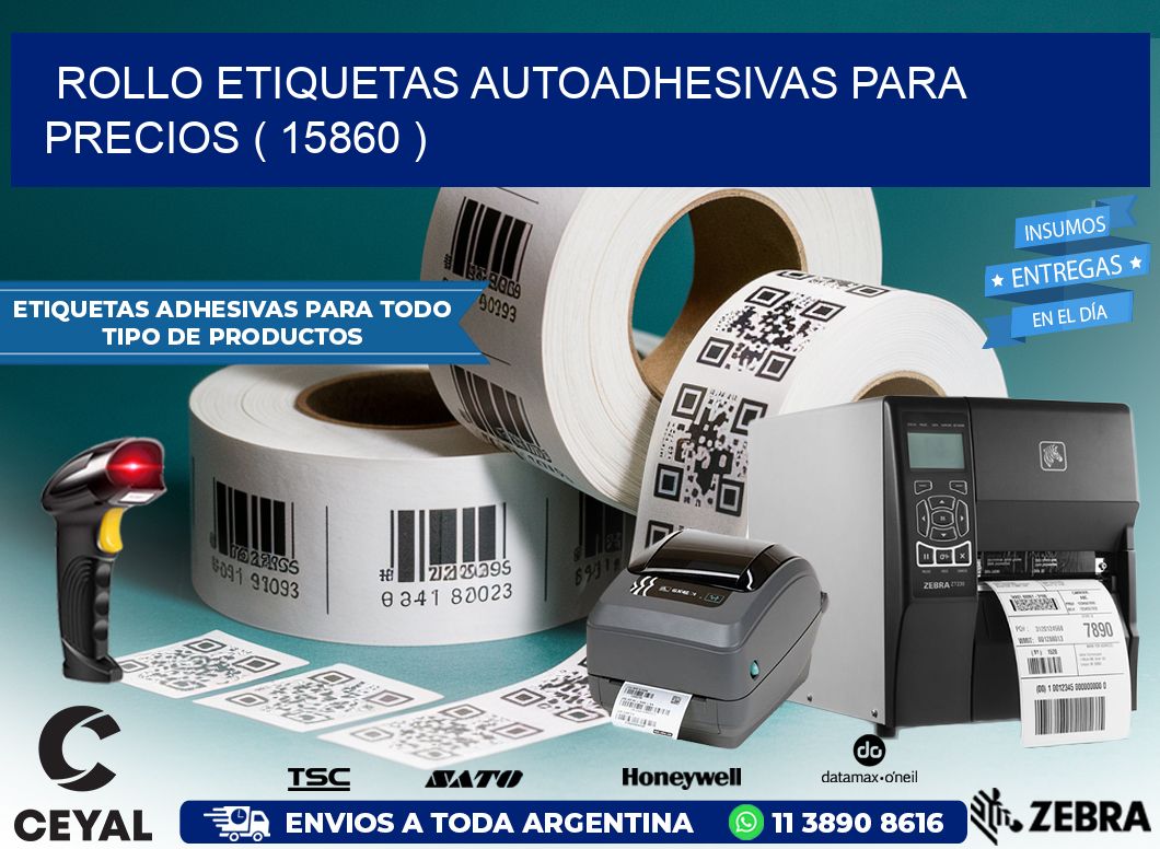 ROLLO ETIQUETAS AUTOADHESIVAS PARA PRECIOS ( 15860 )