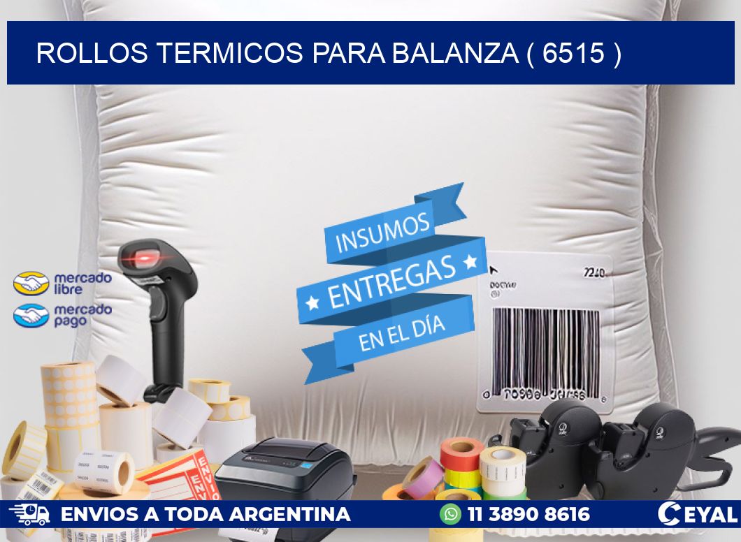 ROLLOS TERMICOS PARA BALANZA ( 6515 )
