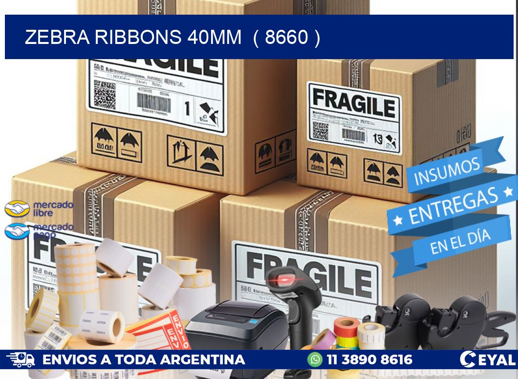 ZEBRA RIBBONS 40MM  ( 8660 )