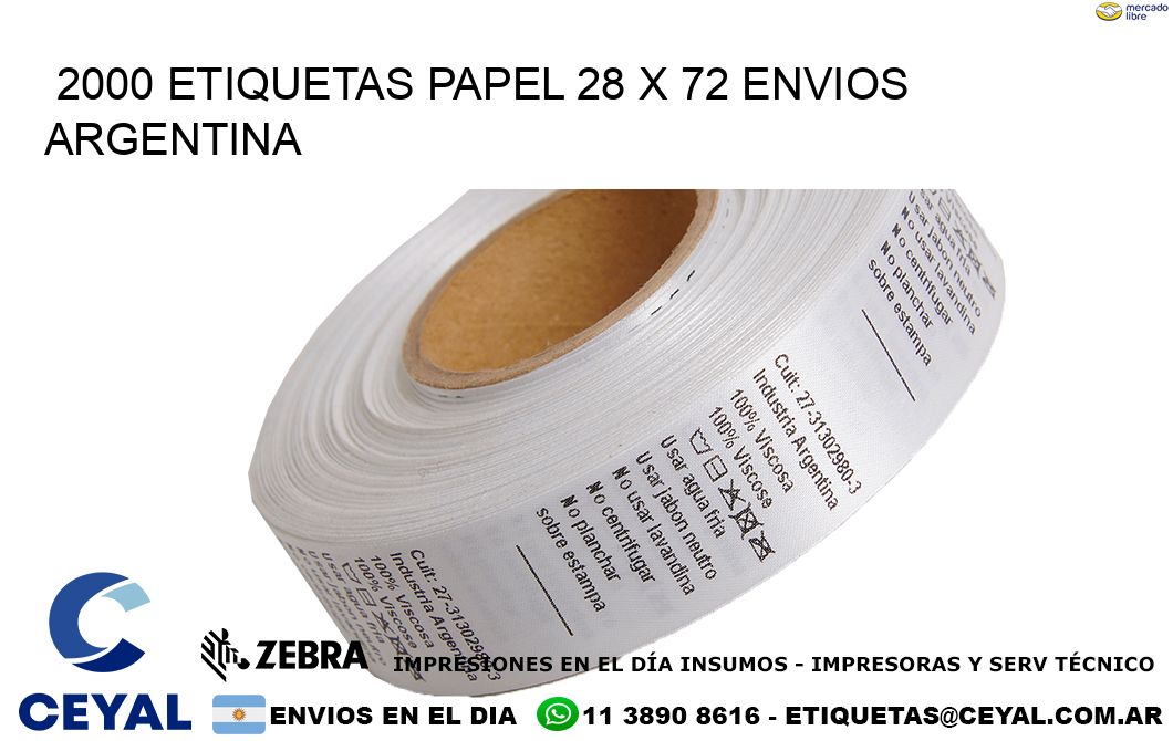 2000 ETIQUETAS PAPEL 28 x 72 ENVIOS ARGENTINA