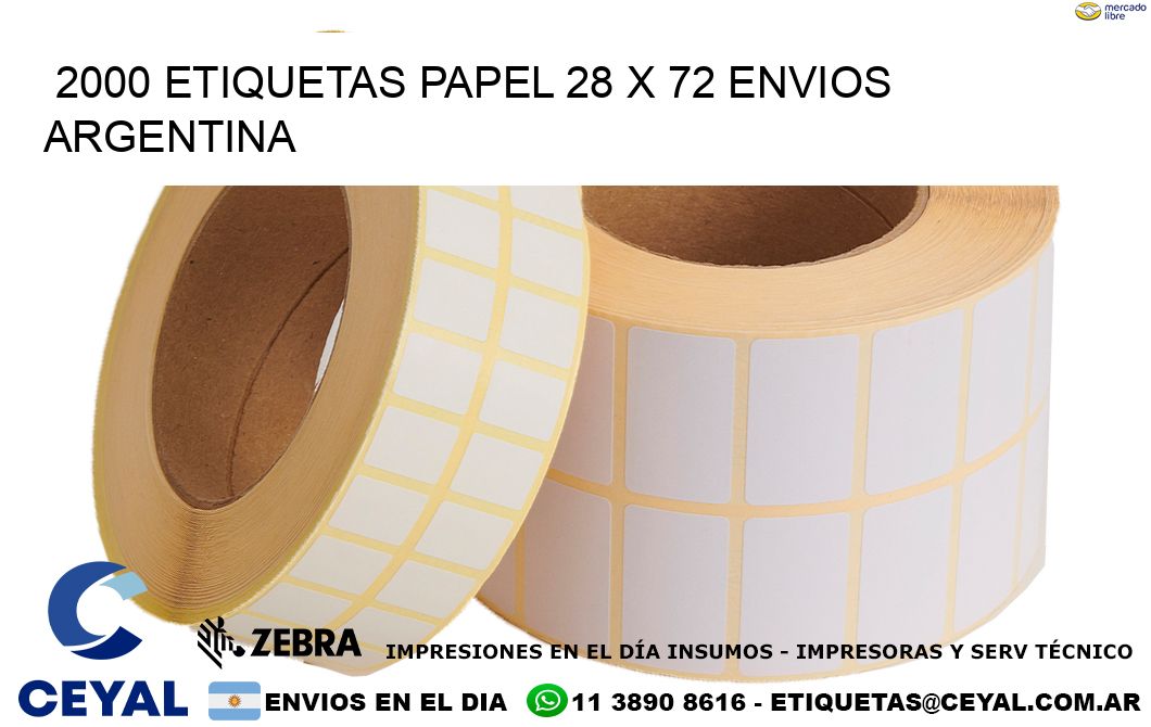 2000 ETIQUETAS PAPEL 28 x 72 ENVIOS ARGENTINA