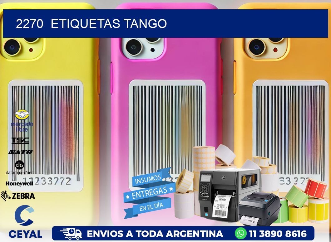 2270  ETIQUETAS TANGO