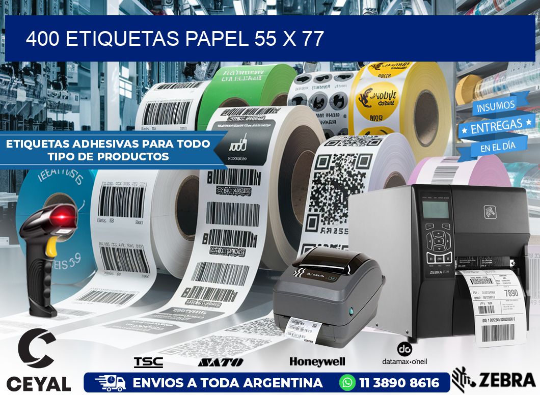 400 ETIQUETAS PAPEL 55 x 77