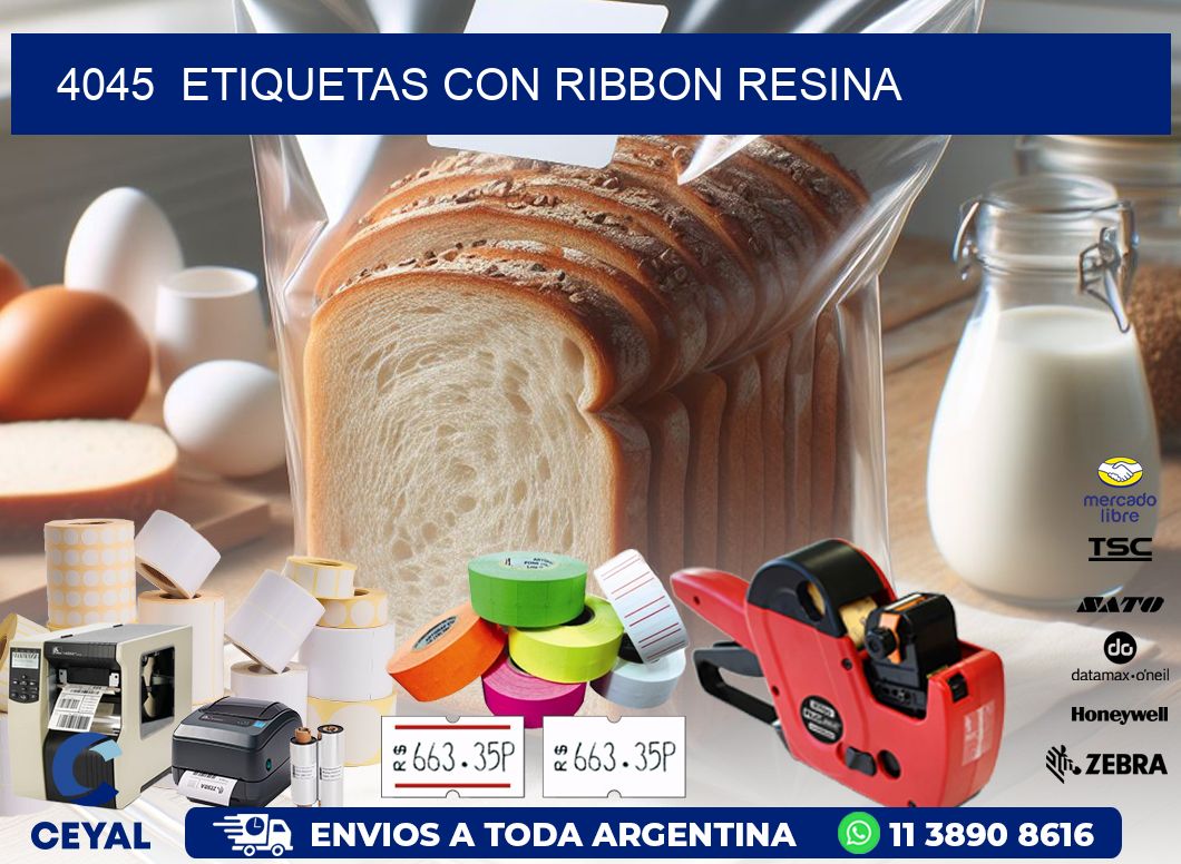 4045  ETIQUETAS CON RIBBON RESINA