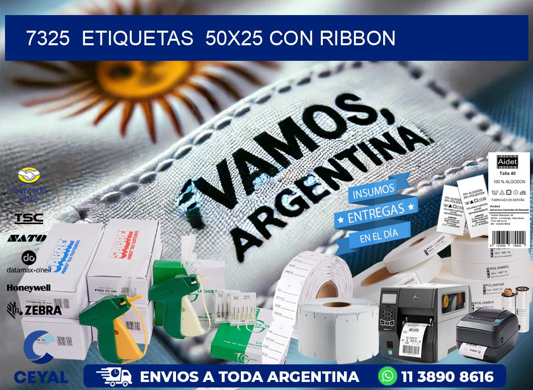 7325  ETIQUETAS  50X25 CON RIBBON