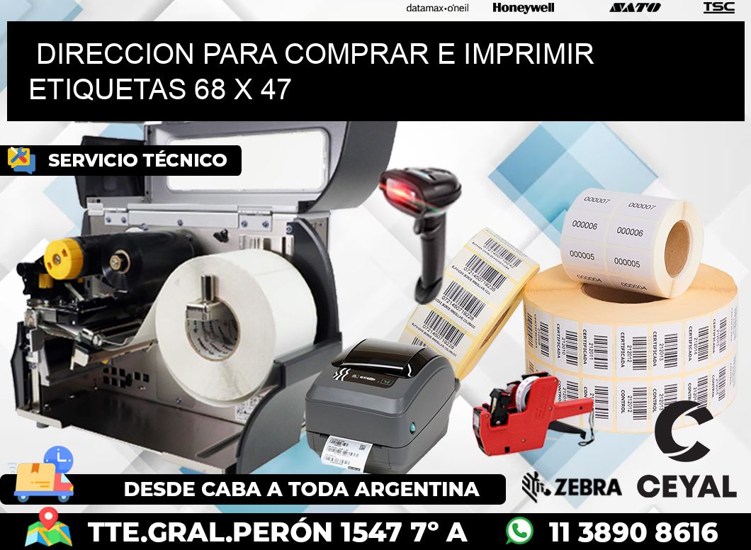DIRECCION PARA COMPRAR E IMPRIMIR ETIQUETAS 68 x 47