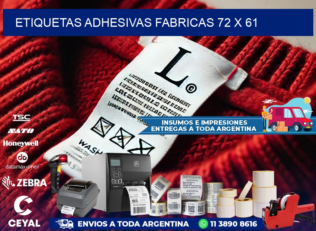 ETIQUETAS ADHESIVAS FABRICAS 72 x 61