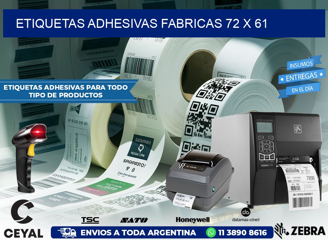 ETIQUETAS ADHESIVAS FABRICAS 72 x 61