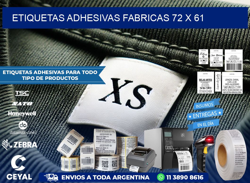 ETIQUETAS ADHESIVAS FABRICAS 72 x 61