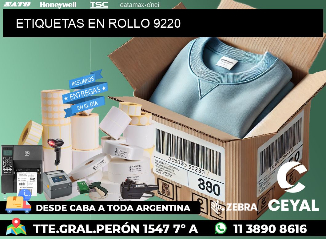 ETIQUETAS EN ROLLO 9220
