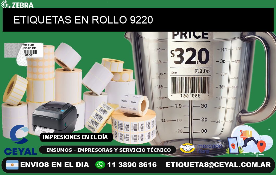 ETIQUETAS EN ROLLO 9220
