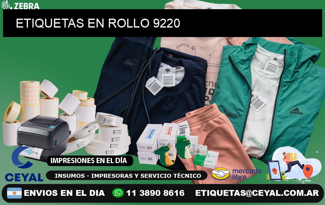 ETIQUETAS EN ROLLO 9220