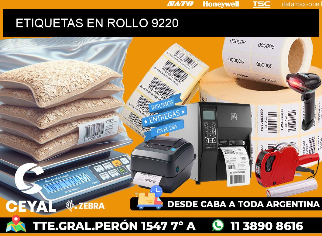 ETIQUETAS EN ROLLO 9220