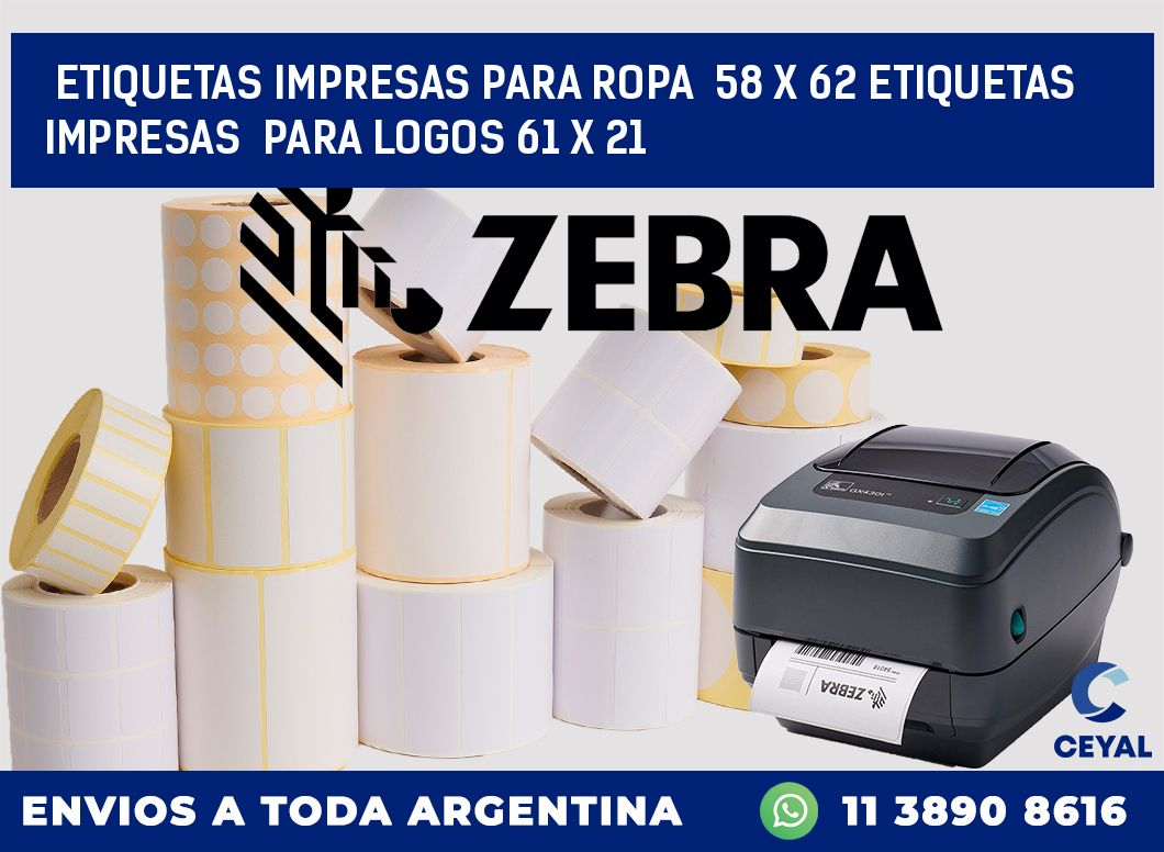 ETIQUETAS IMPRESAS PARA ROPA  58 x 62 ETIQUETAS IMPRESAS  PARA LOGOS 61 x 21