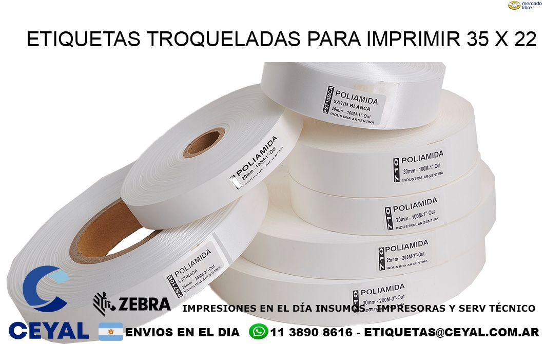 ETIQUETAS TROQUELADAS PARA IMPRIMIR 35 x 22