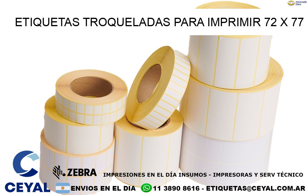 ETIQUETAS TROQUELADAS PARA IMPRIMIR 72 x 77