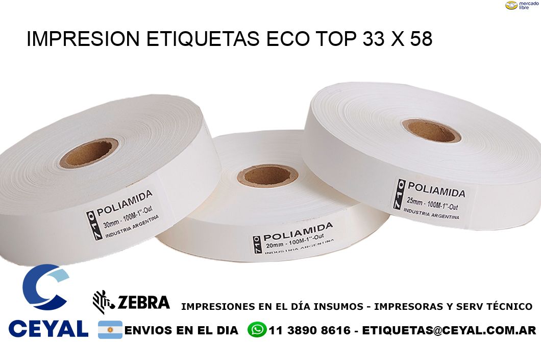 IMPRESION ETIQUETAS ECO TOP 33 x 58