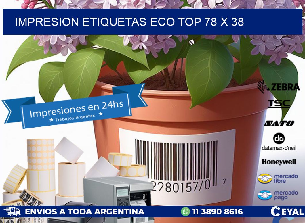 IMPRESION ETIQUETAS ECO TOP 78 x 38