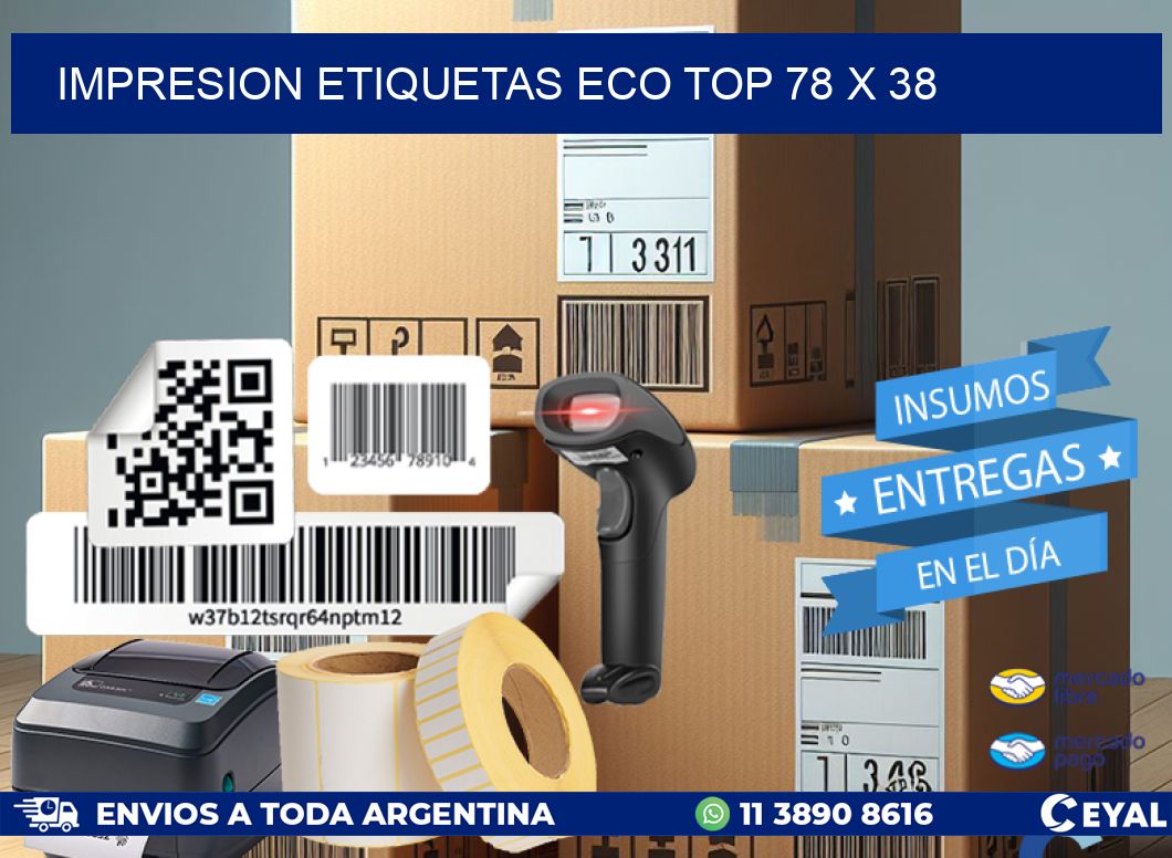 IMPRESION ETIQUETAS ECO TOP 78 x 38