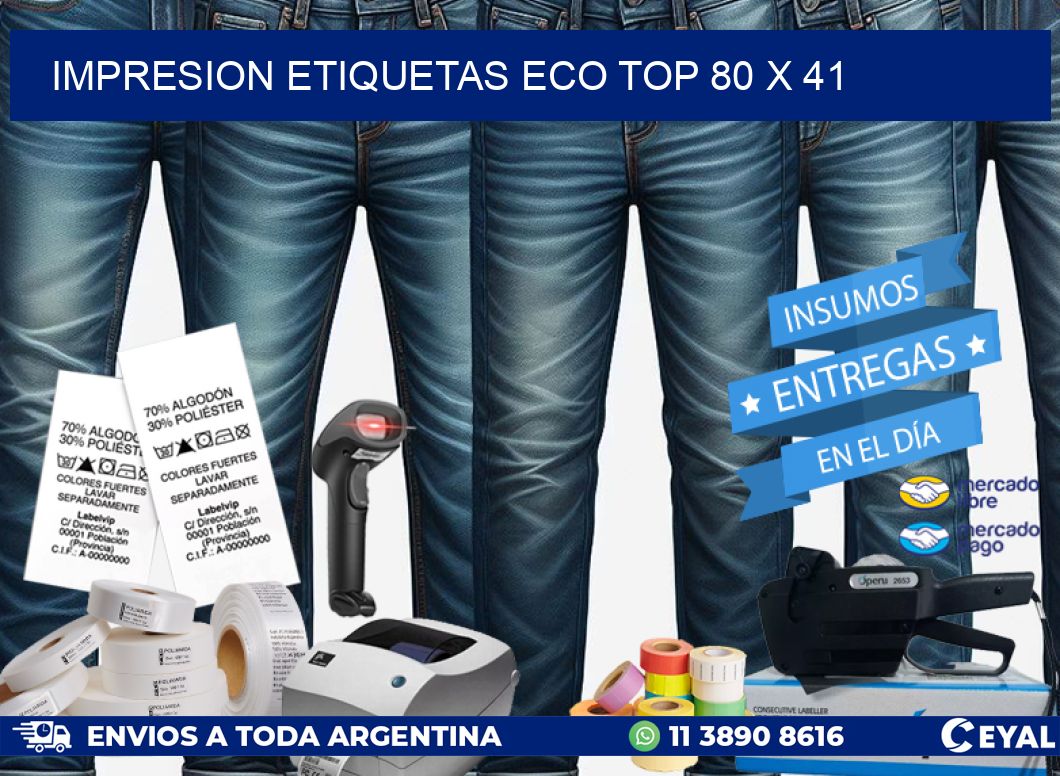 IMPRESION ETIQUETAS ECO TOP 80 x 41