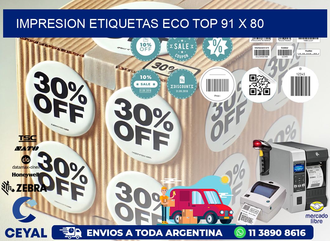 IMPRESION ETIQUETAS ECO TOP 91 x 80