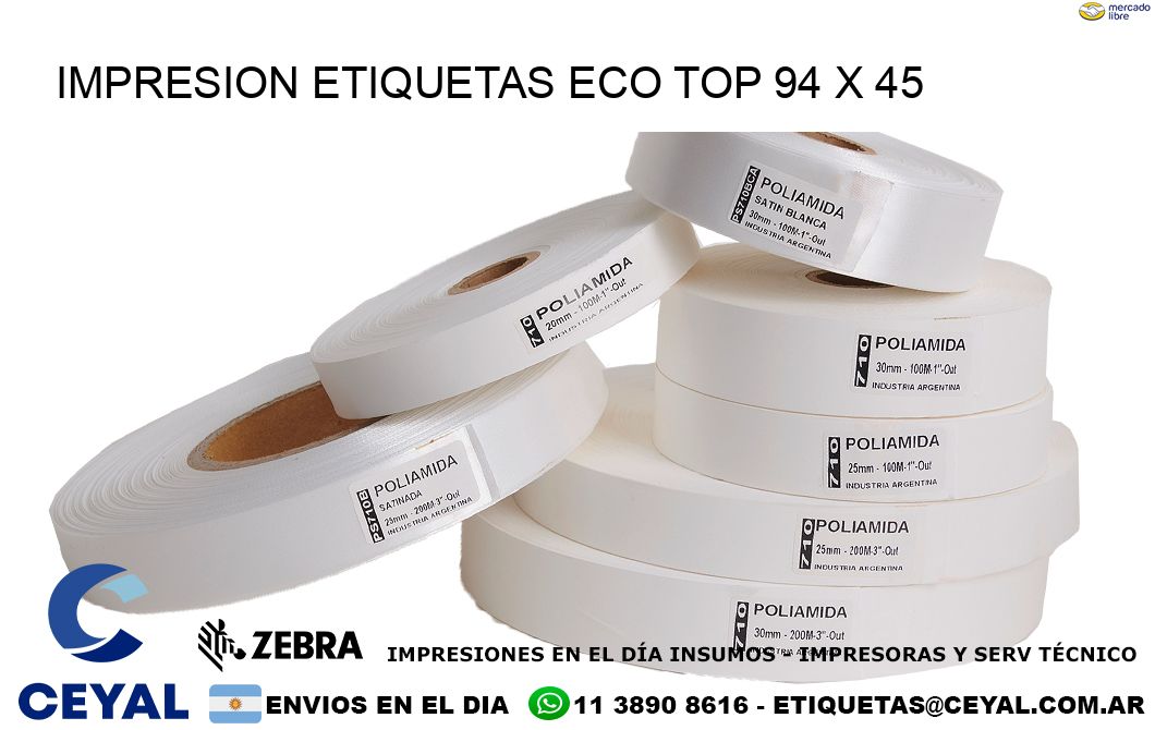 IMPRESION ETIQUETAS ECO TOP 94 x 45