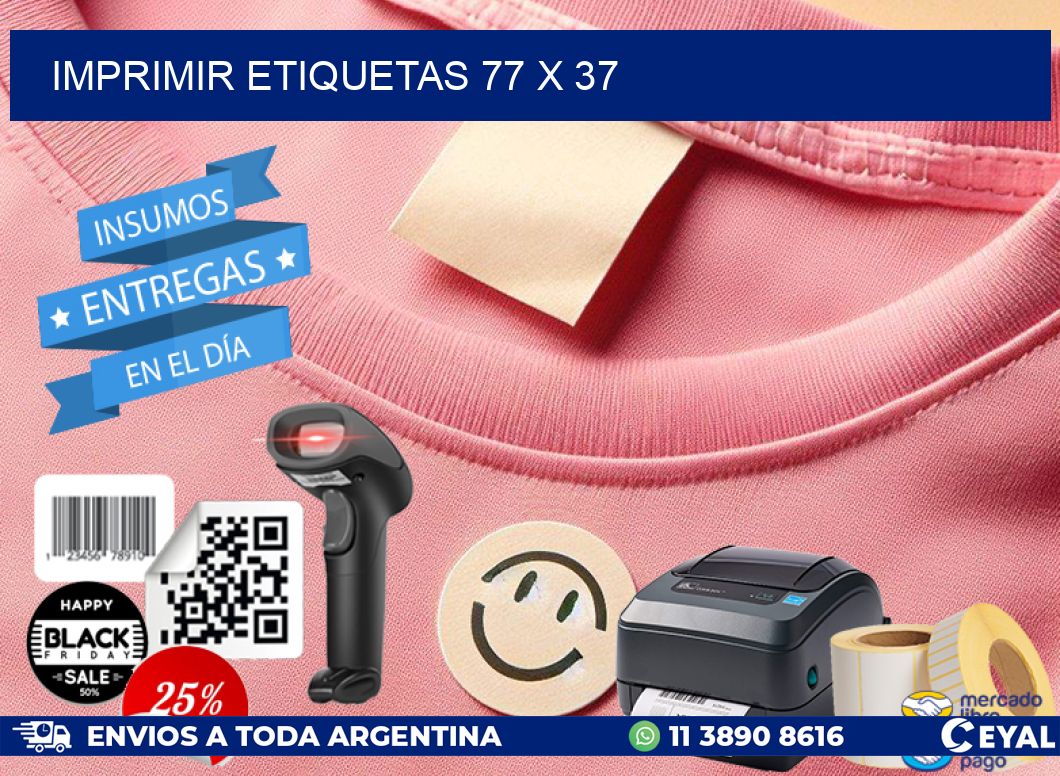 IMPRIMIR ETIQUETAS 77 x 37