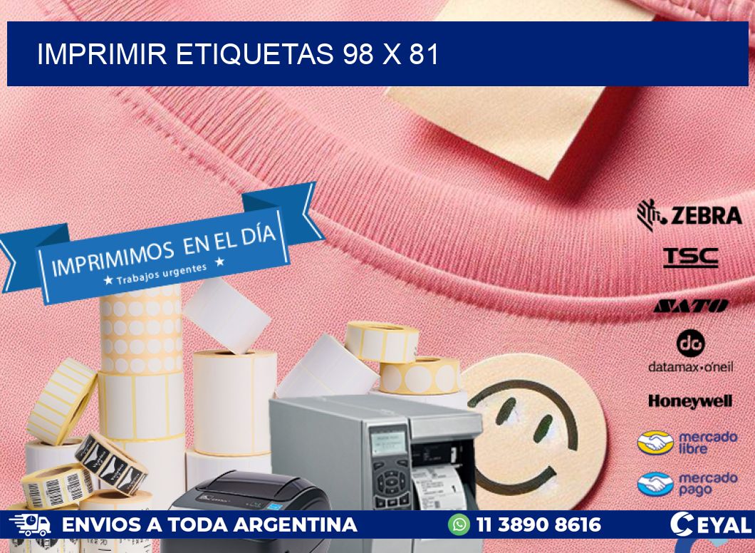 IMPRIMIR ETIQUETAS 98 x 81
