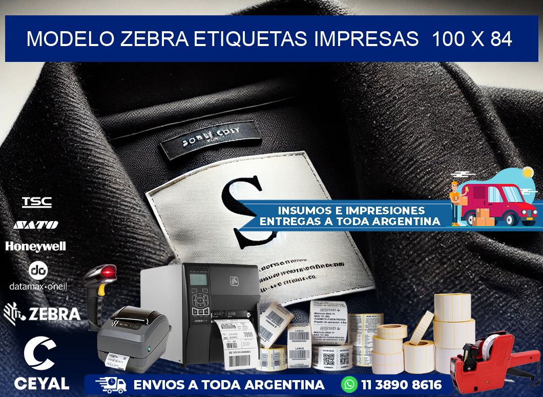 MODELO ZEBRA ETIQUETAS IMPRESAS  100 x 84