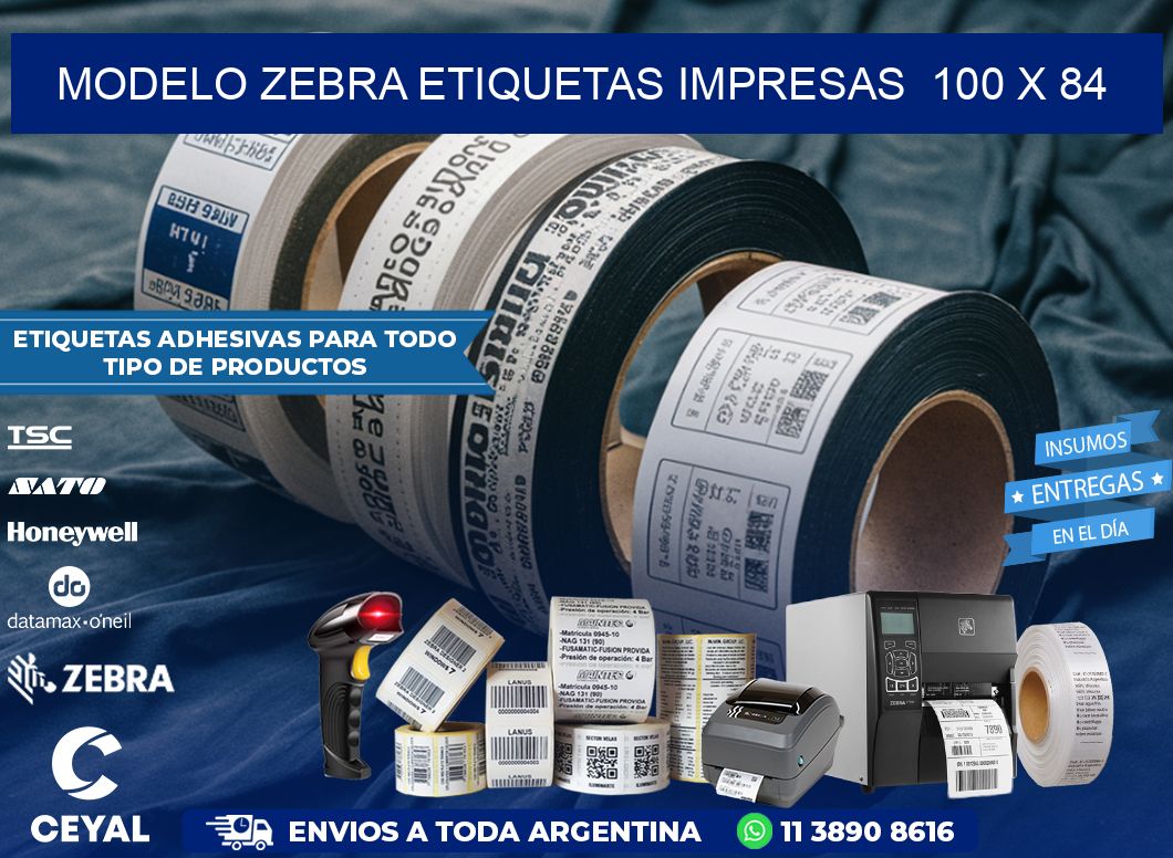 MODELO ZEBRA ETIQUETAS IMPRESAS  100 x 84