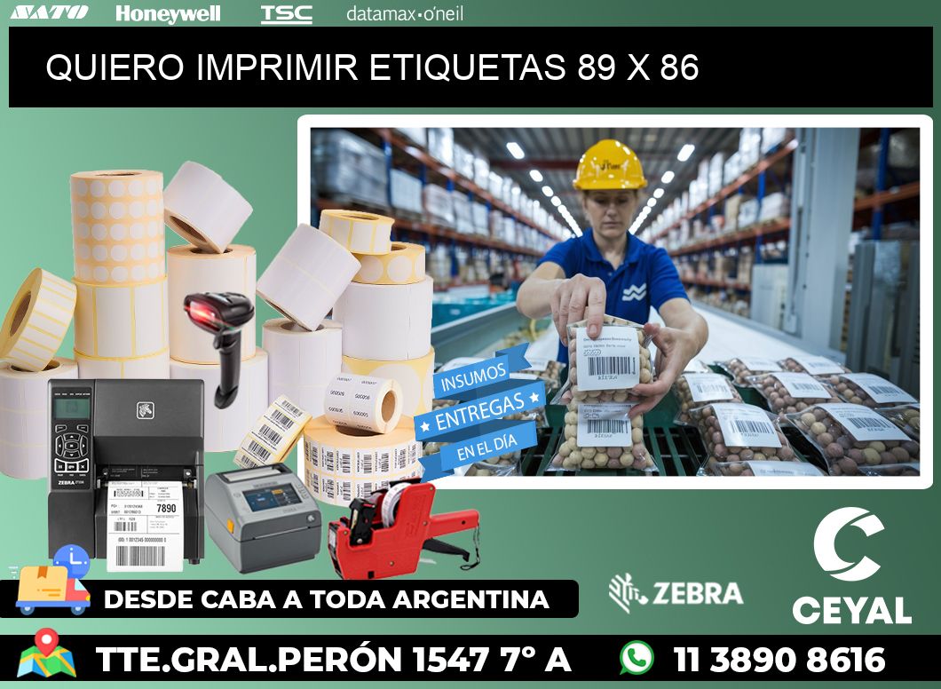 QUIERO IMPRIMIR ETIQUETAS 89 x 86