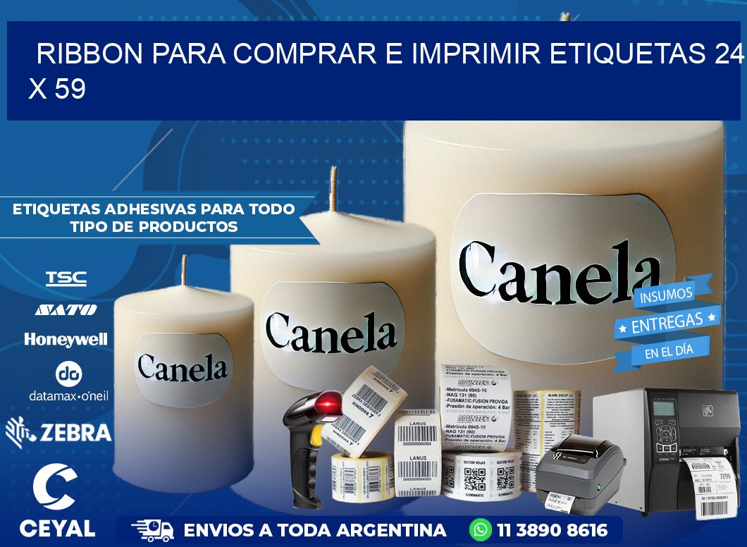 RIBBON PARA COMPRAR E IMPRIMIR ETIQUETAS 24 x 59