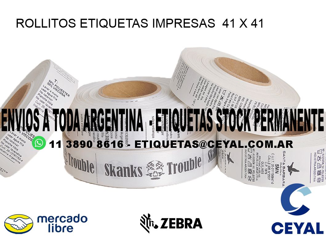 ROLLITOS ETIQUETAS IMPRESAS  41 x 41