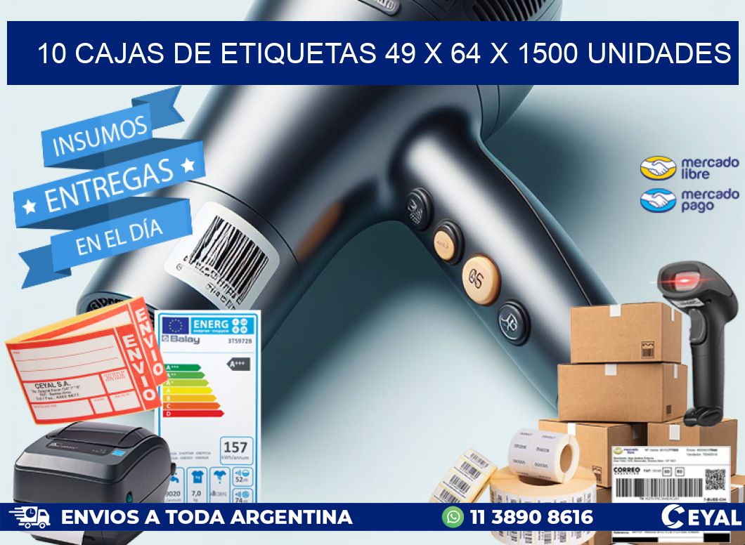 10 CAJAS DE ETIQUETAS 49 x 64 X 1500 UNIDADES