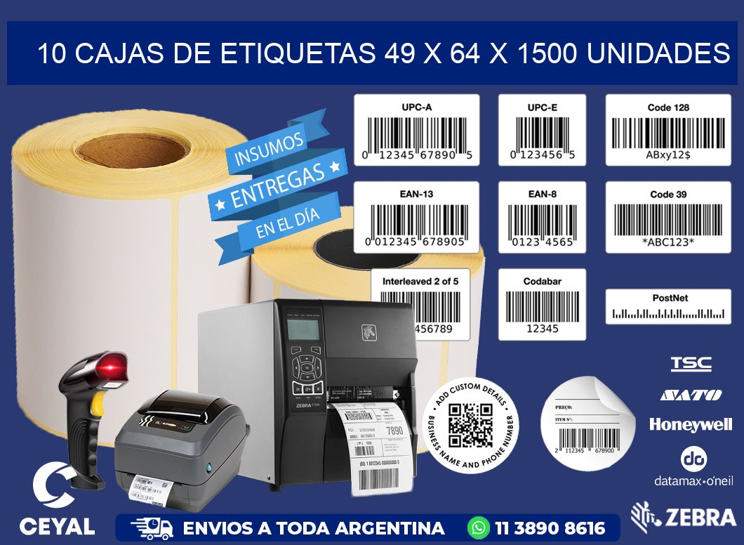 10 CAJAS DE ETIQUETAS 49 x 64 X 1500 UNIDADES