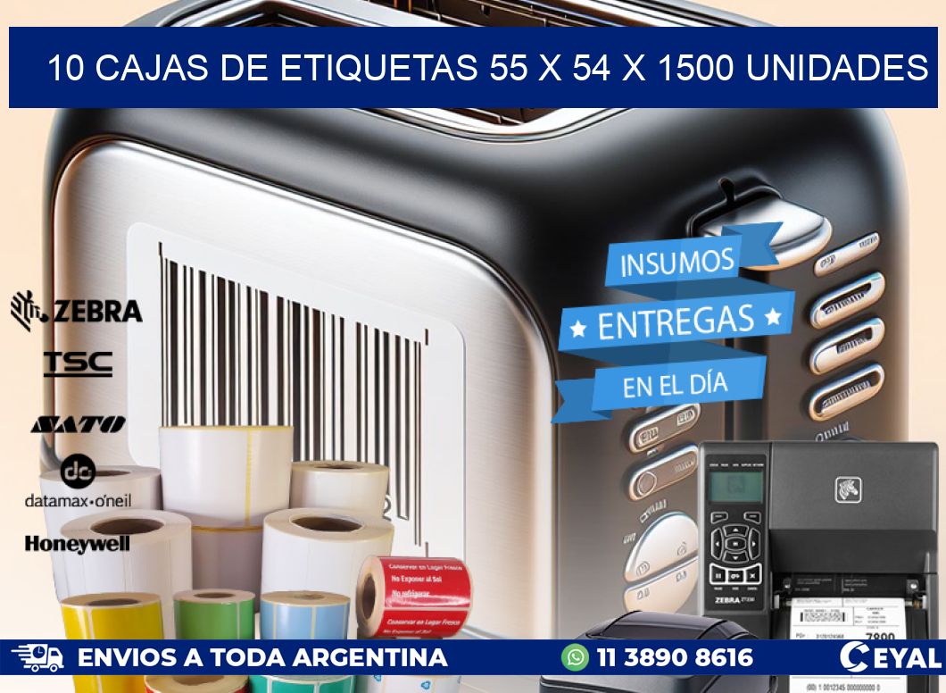 10 CAJAS DE ETIQUETAS 55 x 54 X 1500 UNIDADES