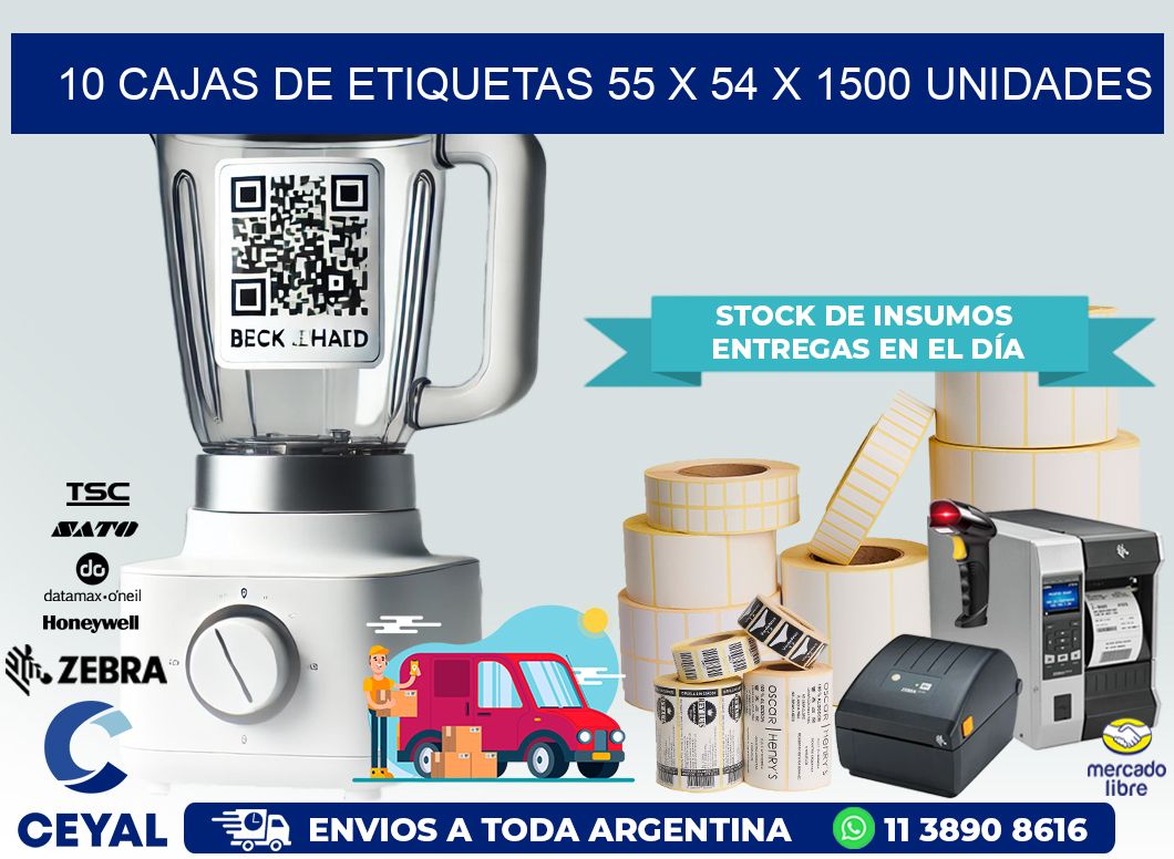 10 CAJAS DE ETIQUETAS 55 x 54 X 1500 UNIDADES