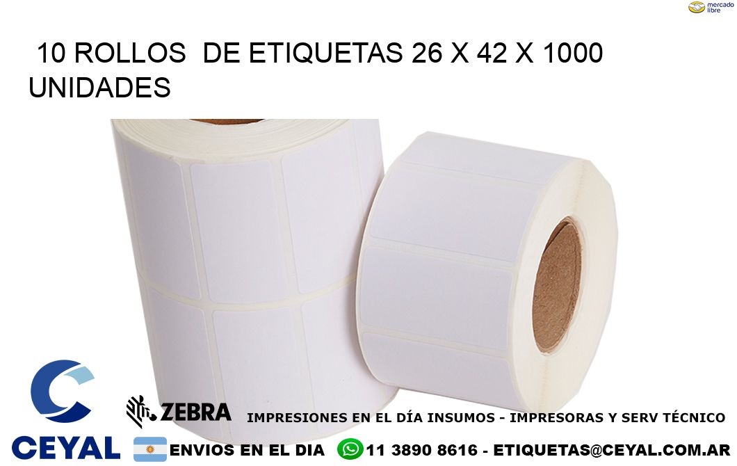 10 ROLLOS  DE ETIQUETAS 26 x 42 X 1000 UNIDADES