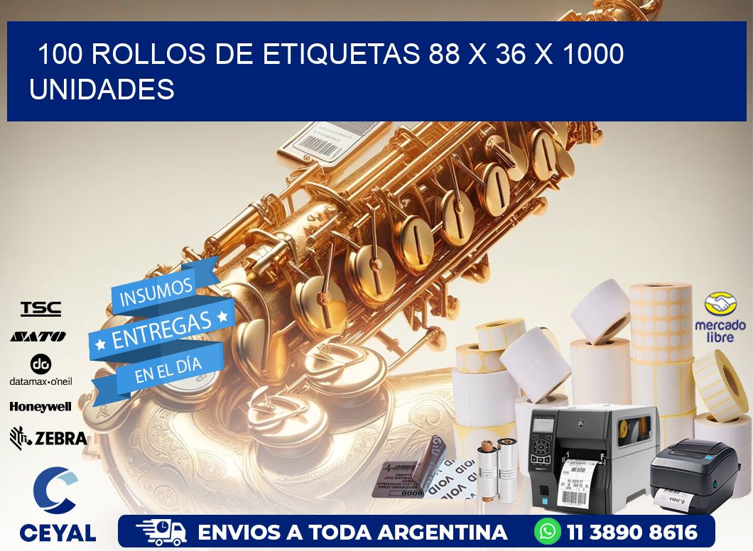 100 ROLLOS DE ETIQUETAS 88 x 36 X 1000 UNIDADES