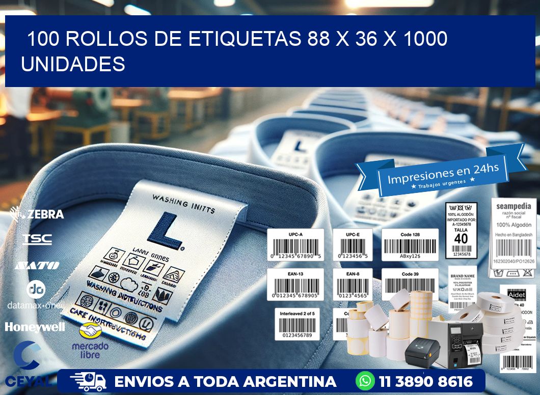 100 ROLLOS DE ETIQUETAS 88 x 36 X 1000 UNIDADES