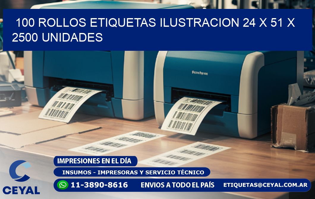 100 ROLLOS ETIQUETAS ILUSTRACION 24 x 51 X 2500 UNIDADES