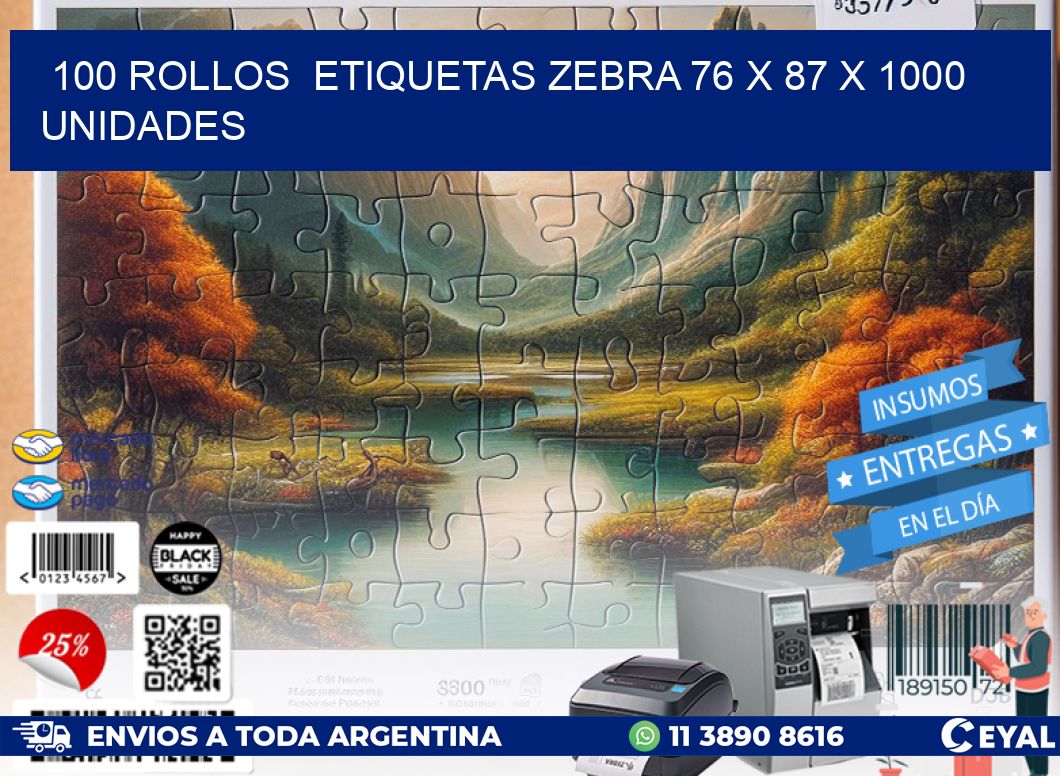 100 ROLLOS  ETIQUETAS ZEBRA 76 x 87 X 1000 UNIDADES