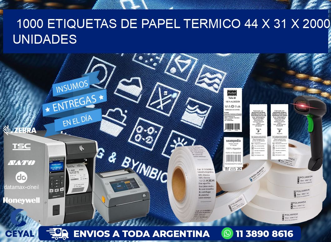 1000 ETIQUETAS DE PAPEL TERMICO 44 x 31 X 2000 UNIDADES