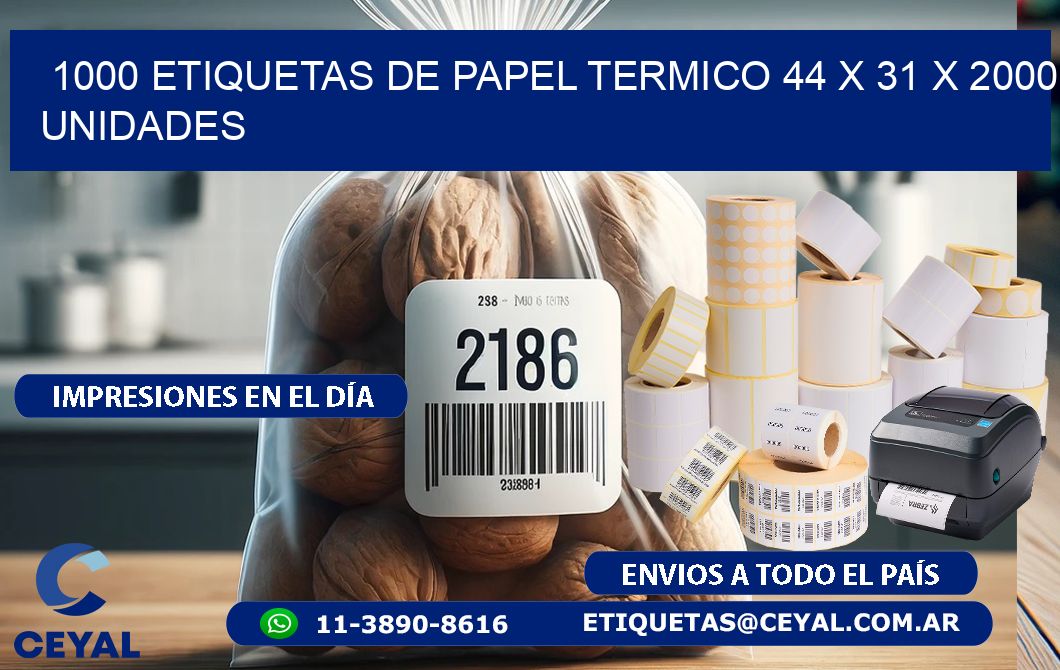 1000 ETIQUETAS DE PAPEL TERMICO 44 x 31 X 2000 UNIDADES